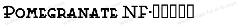 Pomegranate NF字体转换